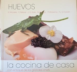 Imagen del vendedor de HUEVOS. LA COCINA DE CASA CON EL TOQUE DE LOS GRANDES CHEFS. a la venta por Libreria Lopez de Araujo