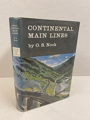 Seller image for Continental Main Lines: Today and Yesterday for sale by Kerr & Sons Booksellers ABA