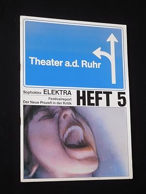Programmheft 5 Theater an der Ruhr Mühlheim 1984/85. ELEKTRA von Sophokles. Insz.: Roberto Ciulli...