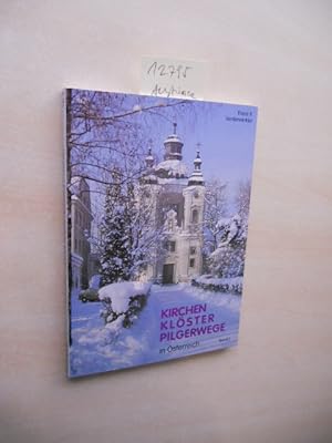 Bild des Verkufers fr Kirchen Klster Pilgerwege in sterreich. Band 1. zum Verkauf von Klaus Ennsthaler - Mister Book