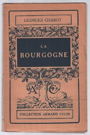 Seller image for La Bourgogne for sale by librairie philippe arnaiz