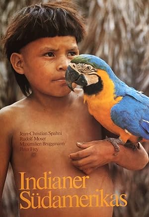 Indianer Südamerikas.