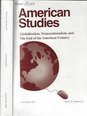 Bild des Verkufers fr American studies Vol. 41 N. 23 2000 Globalization, transnationalism, and the end of the American Century zum Verkauf von Biblioteca di Babele