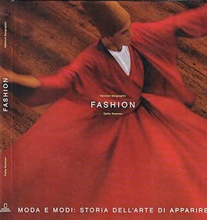 Bild des Verkufers fr Fashion Moda e modi: storia dell'arte di apparire zum Verkauf von Biblioteca di Babele