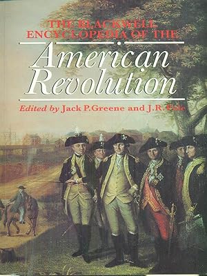Immagine del venditore per The Blackwell encyclopedia of the American Revolution venduto da Miliardi di Parole