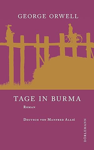 Bild des Verkufers fr Tage in Burma zum Verkauf von moluna
