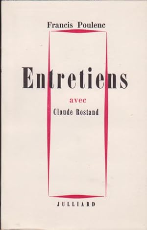 Entretiens Avec Claude Rostand