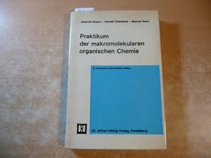 Seller image for Praktikum der makromolekularen organischen Chemie for sale by Gebrauchtbcherlogistik  H.J. Lauterbach