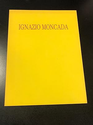 Image du vendeur pour Ignazio Moncada. Presentazione di Massimo Bignardi. Galleria Cinquetti 1990. mis en vente par Amarcord libri