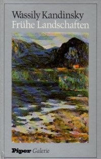 Seller image for Wassily Kandinsky, frühe Landschaften for sale by Auf Buchfühlung