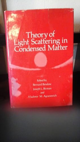 Imagen del vendedor de Theory of Light Scattering in Condensed Matter: Proceedings of the First Joint USA-USSR Symposium a la venta por Stone Soup Books Inc