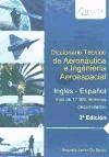 Imagen del vendedor de Diccionario Tcnico de Aeronutica e Ingeniera Aeroespacial a la venta por Agapea Libros