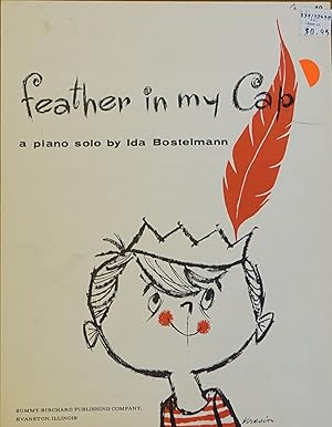 Seller image for Feather in My Cap (a Piano solo) for sale by Faith In Print