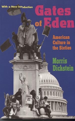 Image du vendeur pour GATES OF EDEN; American Culture in the Sixties mis en vente par Anthology Booksellers