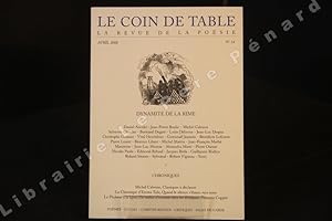 Image du vendeur pour Le Coin de Table, N 34 : Dynamite de la rime (textes de Daniel Ancelet, Jean-Luc Despax, Vital Heurtebize, Alexandra Mutti, Nicolas Pave, Jacques Rda. etc) // Chroniques mis en vente par Librairie-Bouquinerie Le Pre Pnard