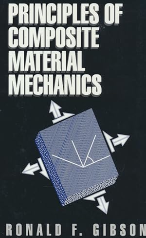Seller image for Principles of Composite Material Mechanics (McGraw-Hill Series in Aeronautical and Aerospace Engineerin). for sale by Antiquariat Bernhardt