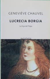 Imagen del vendedor de Lucrecia Borgia la hija del Papa a la venta por Librera Alonso Quijano