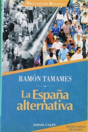 Imagen del vendedor de La España alternativa a la venta por Librería Alonso Quijano