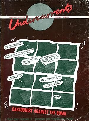 Undercurrents : The Alternatives Magazine : Number 52 April 1982