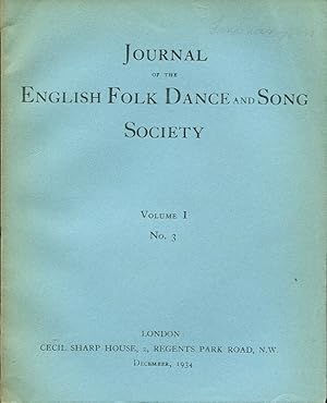 Journal of the English Folk Dance and Song Society Volume I No 3 : December 1934