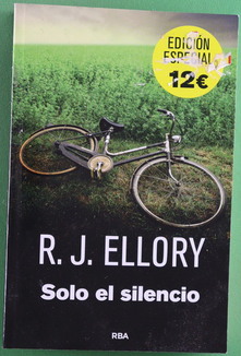 Imagen del vendedor de Solo el silencio a la venta por Librera Alonso Quijano