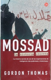 Imagen del vendedor de Mossad la historia secreta a la venta por Librera Alonso Quijano
