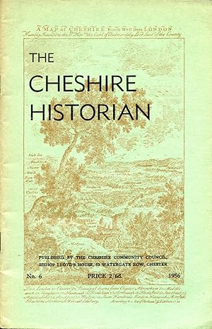 The Cheshire Historian No 6 - 1956