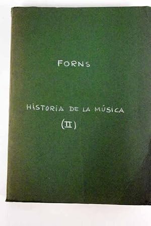 Imagen del vendedor de Historia de la msica, tomo II a la venta por Alcan Libros