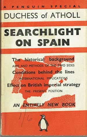 Imagen del vendedor de SEARCHLIGHT ON SPAIN a la venta por Paul Meekins Military & History Books