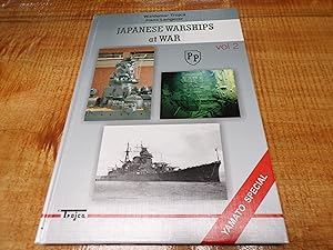 Imagen del vendedor de Japanese Warships at War - Volume 2 Yamato Special a la venta por Ink & Quill Books