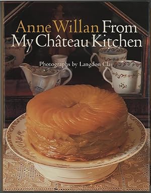 Seller image for From My Chateau Kitchen for sale by cookbookjj
