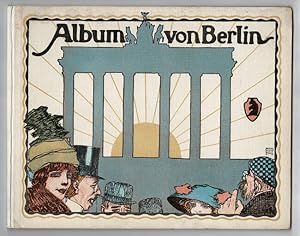 Album von Berlin: 65 anischten nach momentaufnahmen und zwei panoramen