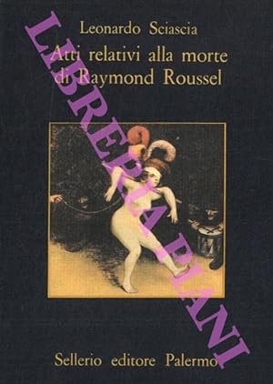 Atti relativi alla morte di Raymond Roussel.