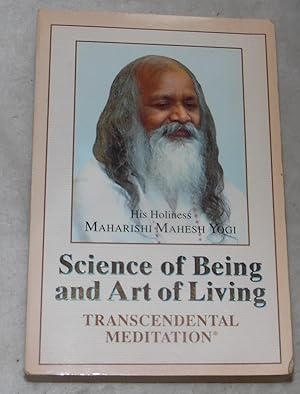 Seller image for The Science of Being and Art of Living: Transcendental Meditation for sale by Pheonix Books and Collectibles