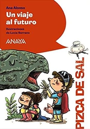 Imagen del vendedor de Un viaje al future / A Trip to the Future -Language: spanish a la venta por GreatBookPrices