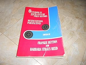 Bild des Verkufers fr Outsiders in 19th-Century Press History: Multicultural Perspectives zum Verkauf von ralph brandeal