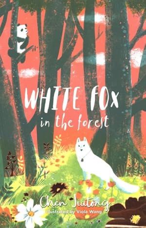 Seller image for White Fox in the Forest for sale by GreatBookPricesUK