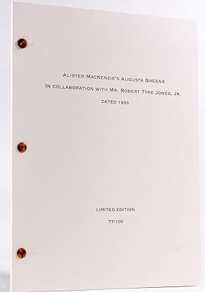 Imagen del vendedor de Alister MacKenzie's Augusta Greens In Collaboration with Mr. Robert Tyre Jones, Jr. Dated 1933 a la venta por Fine Golf Books