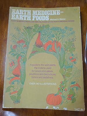 Seller image for Earth Medicine - Earth Foods for sale by Forecastle Books