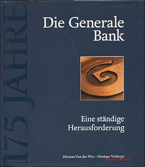 Imagen del vendedor de Die Generale Bank 1822-1997. Eine stndige Herausforderung. a la venta por Antiquariat Hohmann