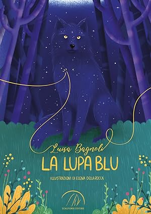 Image du vendeur pour La lupa blu mis en vente par Libro Co. Italia Srl
