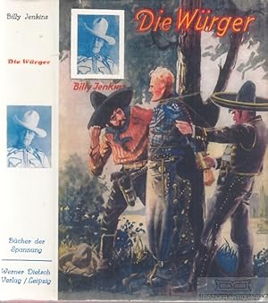 Imagen del vendedor de Die Wrger Ein Abenteuer des Westmannes Billy Jenkins a la venta por Leipziger Antiquariat