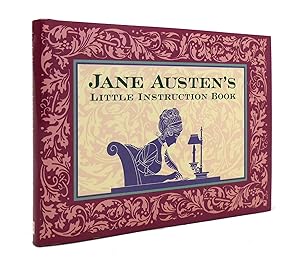 Immagine del venditore per JANE AUSTEN'S LITTLE INSTRUCTION BOOK venduto da Rare Book Cellar