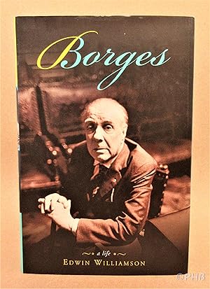 Immagine del venditore per Borges: A Life venduto da Post Horizon Booksellers