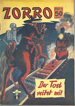 Der Tod reitet mit. Kleinbuchreihe Zorro, Band 11.