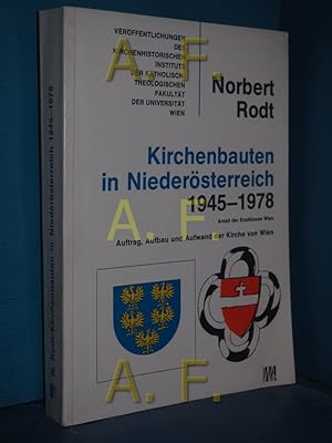 Imagen del vendedor de Kirchenbauten in Niedersterreich : 1945 - 1978 , Anteil d. Erzdizese Wien , Auftrag, Aufbau u. Aufwand d. Kirche von Wien. Universitt Wien. Institut fr Kirchengeschichte und Patrologie: Verffentlichungen des Kirchenhistorischen Instituts der Katholisch-Theologischen Fakultt der Universitt Wien , Bd. 20 a la venta por Antiquarische Fundgrube e.U.