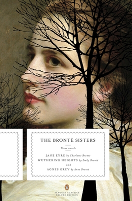 Seller image for The Bronte Sisters: Three Novels: Jane Eyre; Wuthering Heights; And Agnes Grey (Paperback or Softback) for sale by BargainBookStores