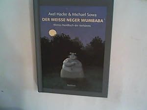 Bild des Verkäufers für Der weiße Neger Wumbaba: Kleines Handbuch des Verhörens zum Verkauf von ANTIQUARIAT FÖRDEBUCH Inh.Michael Simon
