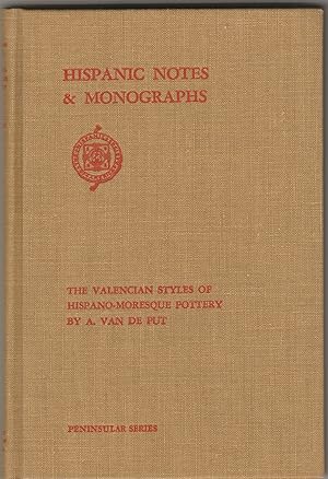 The Valencian Styles of Hispano-Moresque Pottery, 1404-1454