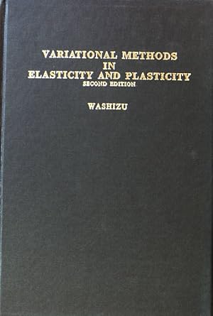 Bild des Verkufers fr Variational Methods in Elasticity and Plasticity Monographs in Aeronautics & Astronautics; Volume 9, zum Verkauf von books4less (Versandantiquariat Petra Gros GmbH & Co. KG)